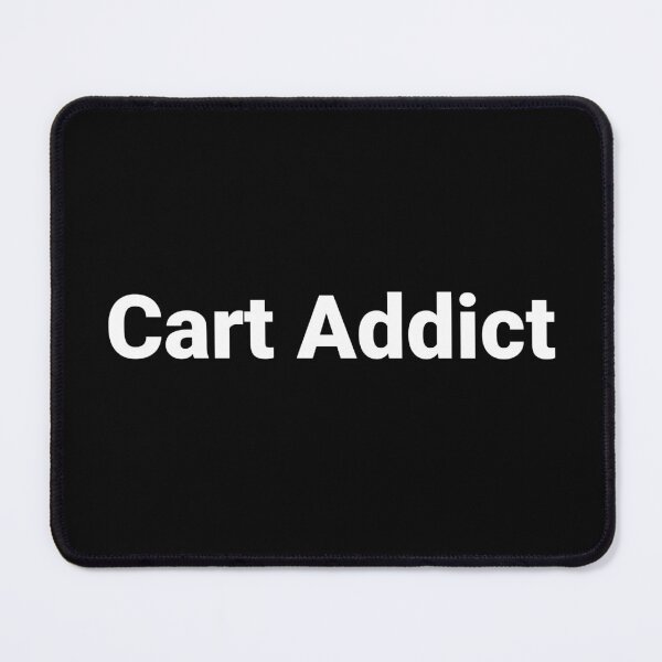 Item preview, Cart Addict designed and sold by Text-based T-Shirts and Gifts.