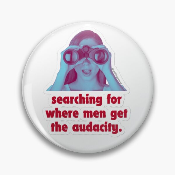 Item preview, Searching for Where Men Get the Audacity Stickers designed and sold by upliftingcanvas.