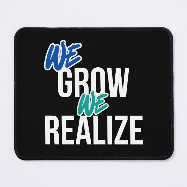 Item preview, We Grow, We Realize – Evolving with Every Step designed and sold by ipot.