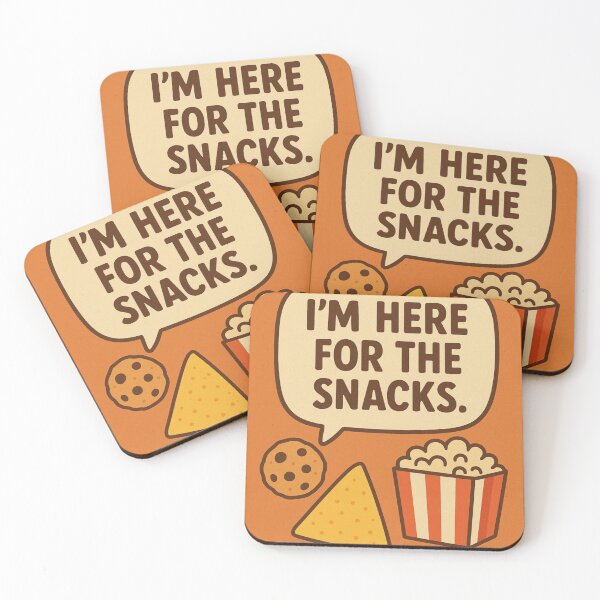 Item preview, I'm here for the snacks. designed and sold by Nat-Rio.