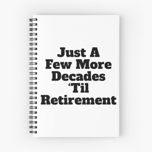 Item preview, Funny Work Vibes - A Few More Decades 'Til Retirement - Perfect for Office, Snarky Gift for Coworkers, Birthday Mug, Tea Lovers, Humorous Work From Home designed and sold by rroulette77.