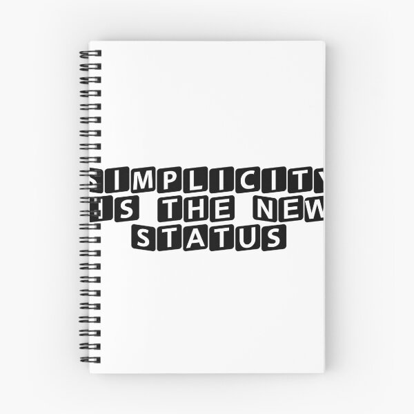Item preview, Simplicity is the New Status designed and sold by Ninjacatoff.