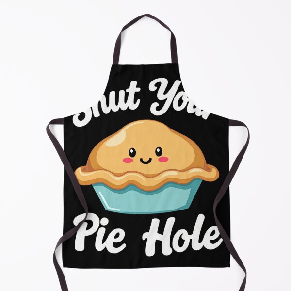 Item preview, Shut Your Pie Hole Funny Cartoon Pie Design designed and sold by haitrieuic96.