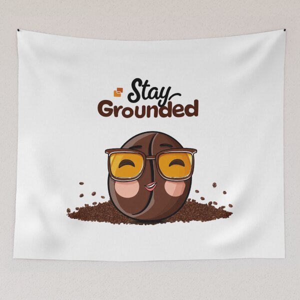 Item preview, Stay Grounded – Funny Coffee Bean Character with Positive Quote – Cool Coffee Typography designed and sold by ThaiArtShop.