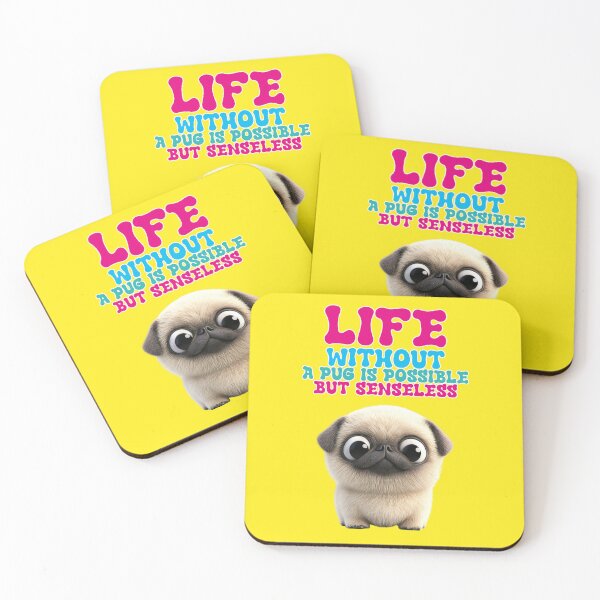 Item preview, life without a pug is possible but senseless designed and sold by Mauswohn.