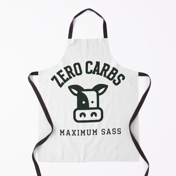 Item preview, Zero Carbs, maximum sass designed and sold by dreamlandbuyers.