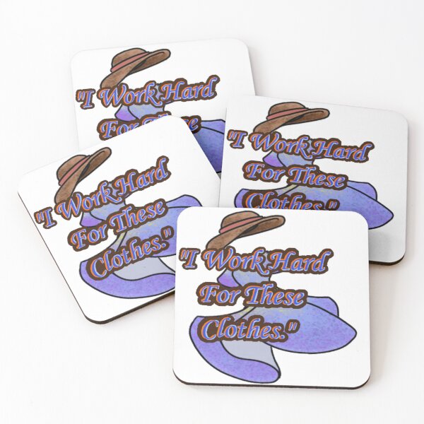 Item preview, I Work Hard For These Clothes designed and sold by HatOfButtons.