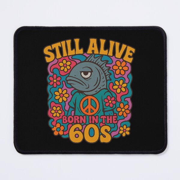 Item preview, Still alive - Born in the 60s designed and sold by DickfischWear.