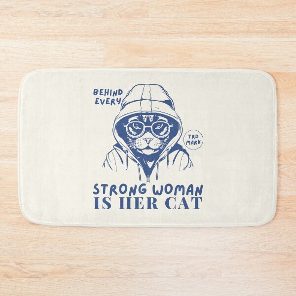 Item preview, Behind every strong woman is her cat designed and sold by Peerless-Prime.