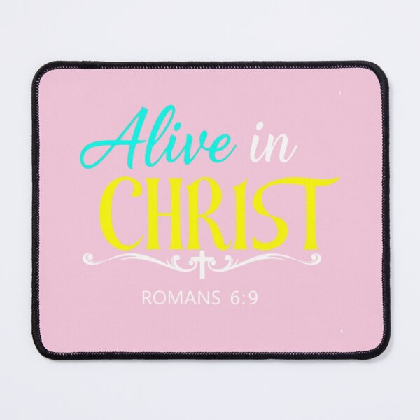 Item preview, Alive in Christ – Romans 6:9 Eternal Life & Resurrection Glory designed and sold by ebocraft.