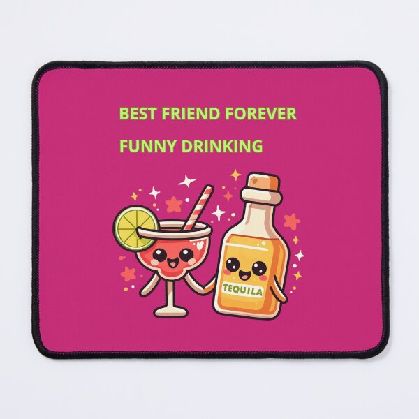 Item preview, Best Friend Forever Funny Drinking designed and sold by TrendsLook.