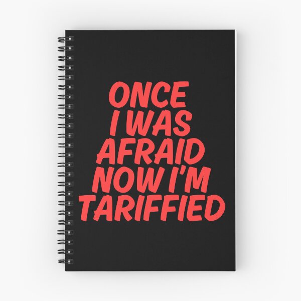 Item preview, Funny Tariffs Tariffied Tariff Political Pun Now I'm Tariff-ied Tarriffied T-Shirt designed and sold by SunfullyYours.