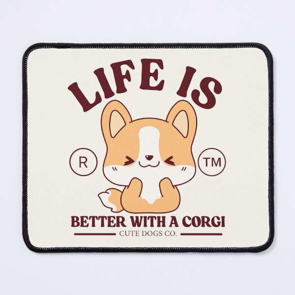Item preview, Life is better with a corgi designed and sold by Peerless-Prime.