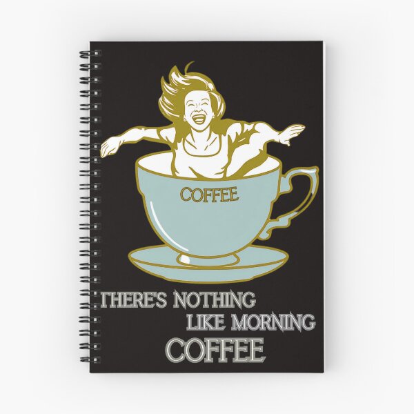 Item preview, THERE'S NOTHING LIKE MORNING COFFEE designed and sold by Tadeusz1.