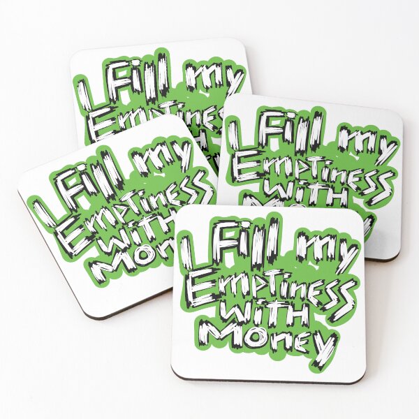 Item preview, I fill my emptiness with money designed and sold by byzeven.