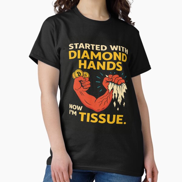 Item preview, Started with Diamond Hands… Now I’m Tissue – Crypto Meme designed and sold by Alibiclothing.