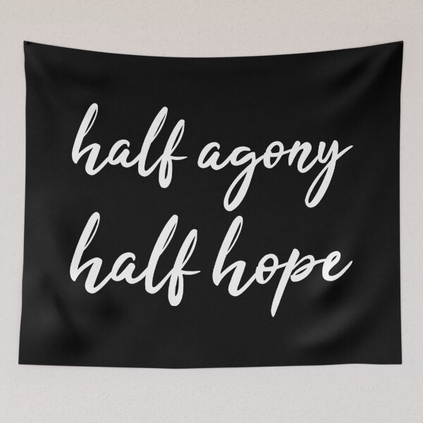 Item preview, Half Agony, Half Hope I - Persuasion Quote designed and sold by Lemon Pepper.