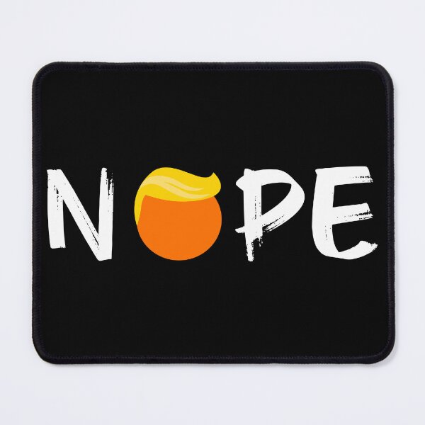 Item preview, Anti-Trump - Nope Edition II designed and sold by Lemon Pepper.