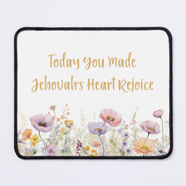 Item preview, Today You Made Jehovah’s Heart Rejoice | Encouraging JW Watercolor Design | Spiritual Gift for Jehovah’s Witnesses designed and sold by Kishaprints.
