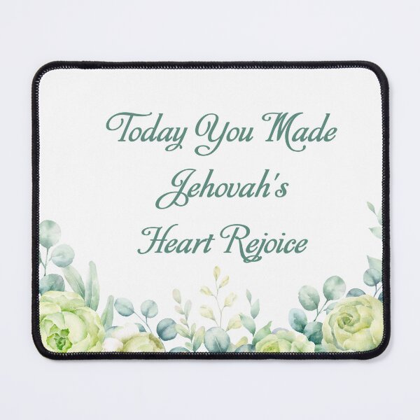 Item preview, Today You Made Jehovah’s Heart Rejoice | Encouraging JW Watercolor Design | Spiritual Gift for Jehovah’s Witnesses designed and sold by Kishaprints.
