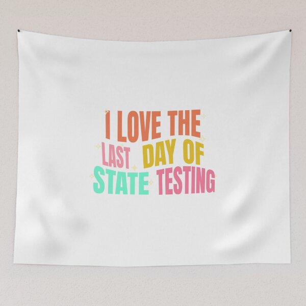 Item preview, I Love State Testing Funny State Testing Day STAAR Test Day designed and sold by AMRIEL01.