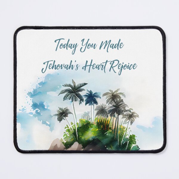 Item preview, Today You Made Jehovah’s Heart Rejoice | Encouraging JW Watercolor Design | Spiritual Gift for Jehovah’s Witnesses designed and sold by Kishaprints.
