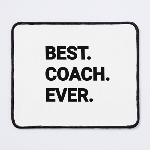 Item preview, Best Coach Ever designed and sold by MargLandmeter.