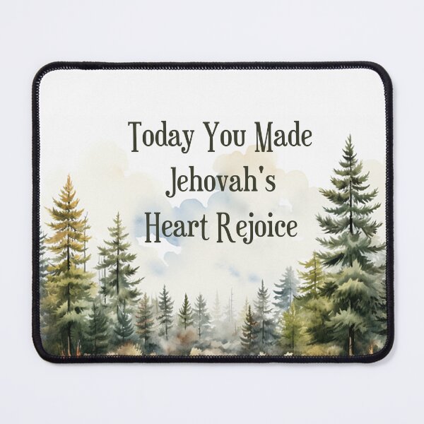 Item preview, Today You Made Jehovah’s Heart Rejoice | Encouraging JW Watercolor Design | Spiritual Gift for Jehovah’s Witnesses designed and sold by Kishaprints.