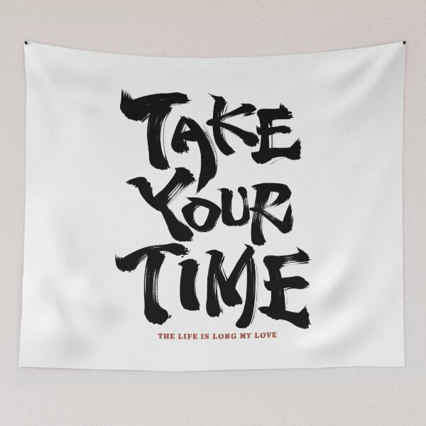 Item preview, Take your time Japanese style calligraphy art designed and sold by Necokite.