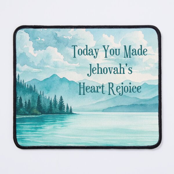 Item preview, Today You Made Jehovah’s Heart Rejoice | Encouraging JW Watercolor Design | Spiritual Gift for Jehovah’s Witnesses designed and sold by Kishaprints.