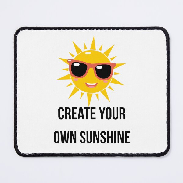 Item preview, Create Your Own Sunshine designed and sold by VasInd.
