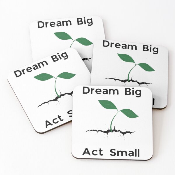 Item preview, Dream Big Act Small designed and sold by VasInd.