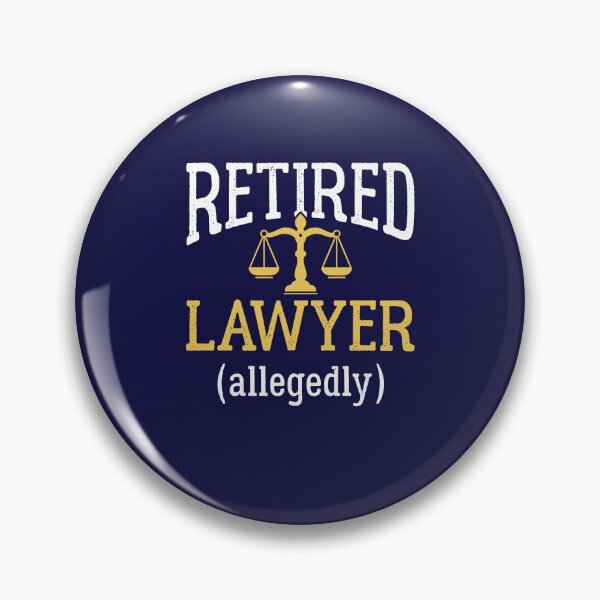 Item preview, Retired Lawyer Allegedly Attorney Retirement Party Gifts designed and sold by jaygo.