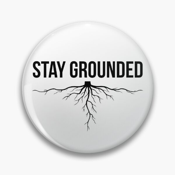 Item preview, Stay Grounded designed and sold by VasInd.