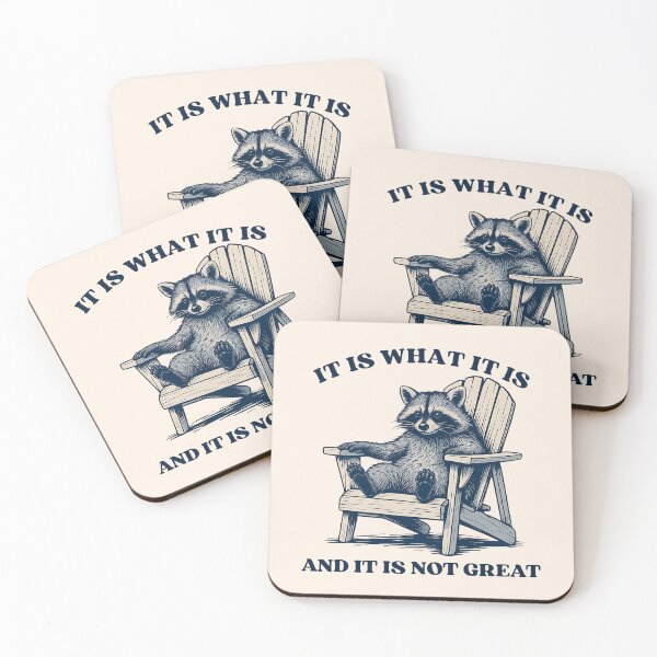 Item preview, Funny Raccoon Meme – It Is What It Is And It Is Not Great Lazy Vibes designed and sold by Artisticlions-A.