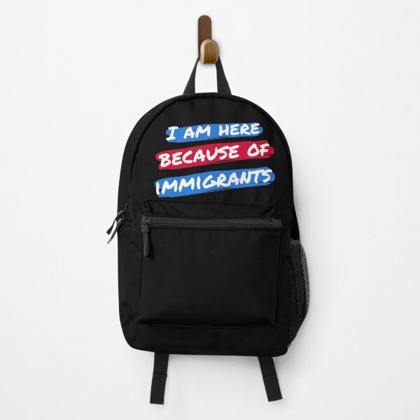 Item preview, I Am Here Because Of Immigrants II designed and sold by Lemon Pepper.