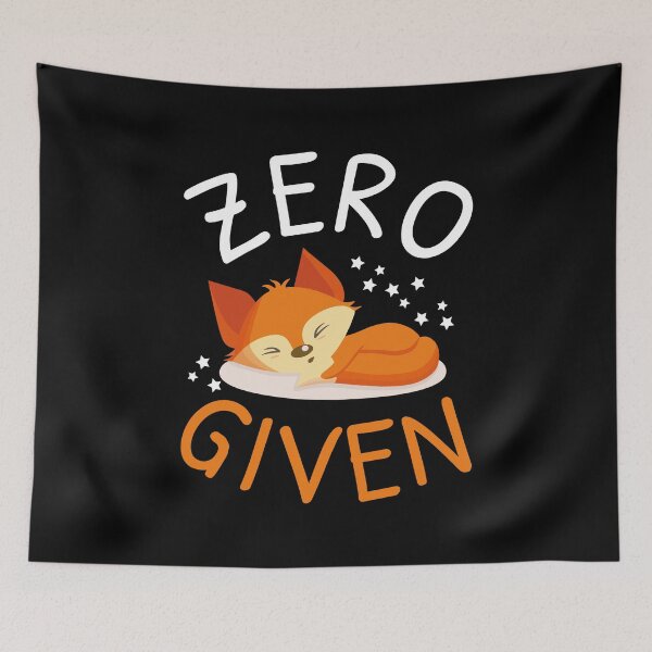 Item preview, Zero Fox Given I designed and sold by Lemon Pepper.