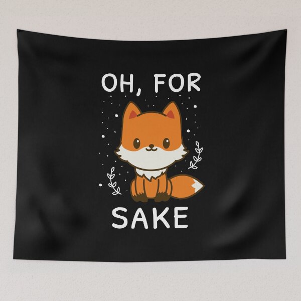 Item preview, Oh, For Fox Sake I designed and sold by Lemon Pepper.
