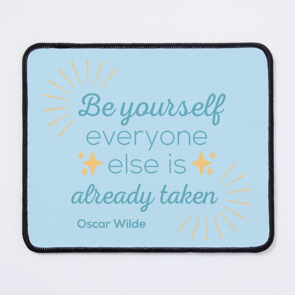 Item preview, Be Yourself; Everyone Else Is Already Taken II designed and sold by Lemon Pepper.