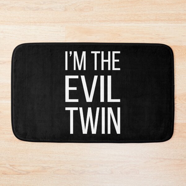 Item preview, I'm The Evil Twin designed and sold by Lemon Pepper.