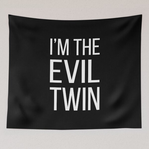 Item preview, I'm The Evil Twin designed and sold by Lemon Pepper.