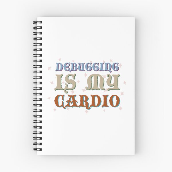 Item preview, Debugging is My Cardio designed and sold by trepiu.