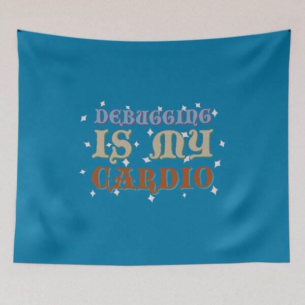 Item preview, Debugging is My Cardio designed and sold by trepiu.