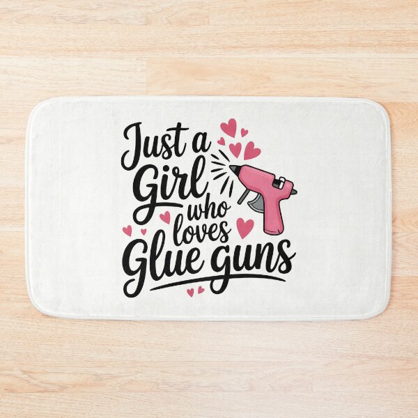 Item preview, Just a Girl Who Loves Glue Guns designed and sold by Jollys-ArtShop.
