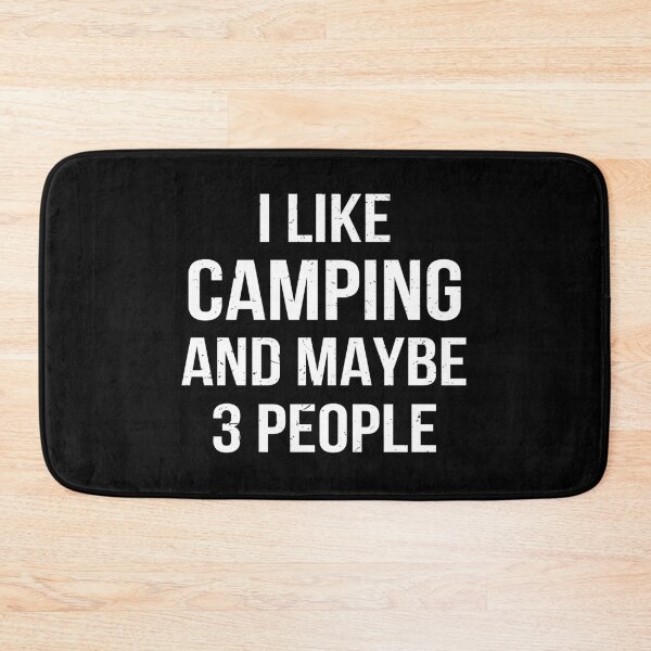 Item preview, I Like Camping And Maybe 3 People designed and sold by Lemon Pepper.