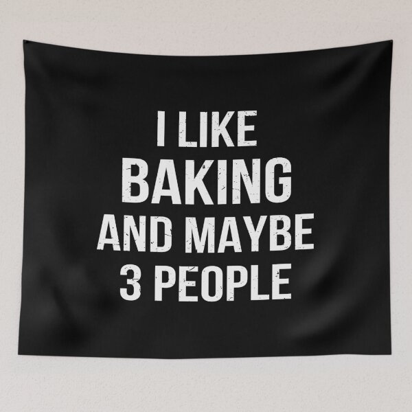 Item preview, I Like Baking And Maybe 3 People designed and sold by Lemon Pepper.