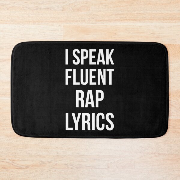 Item preview, I Speak Fluent Rap Lyrics designed and sold by Lemon Pepper.