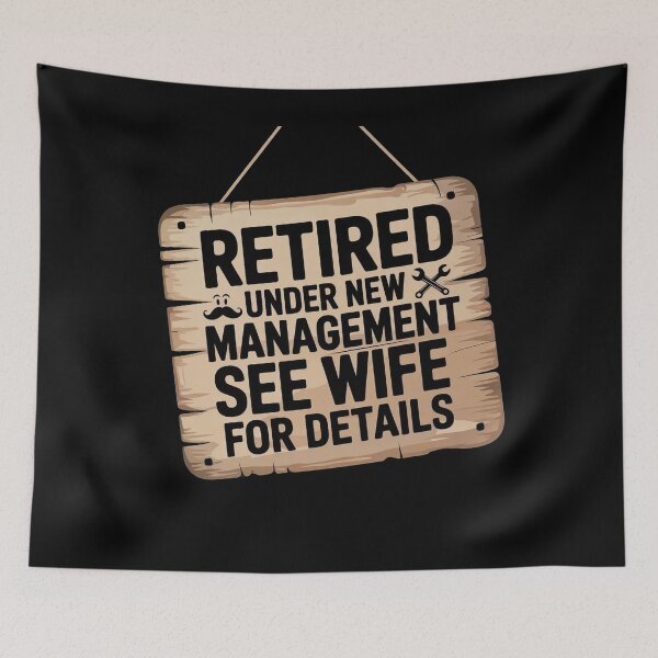 Item preview, Retired Under New Management See Wife For Details designed and sold by Redgiant87x.