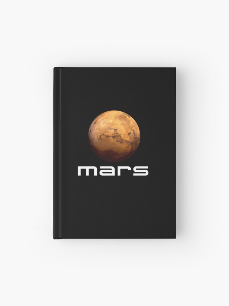 Solar System Planet Mars Space Science Astronomy Tee Hardcover Journal