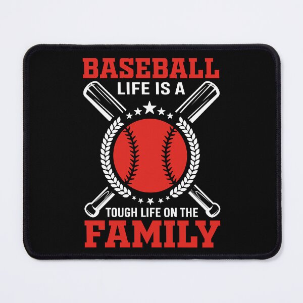 Item preview, Baseball Life is a Tough Life on the Family Sport Art designed and sold by Back2Collage.